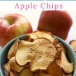 Pinterest image. Apple chips in a bowl.