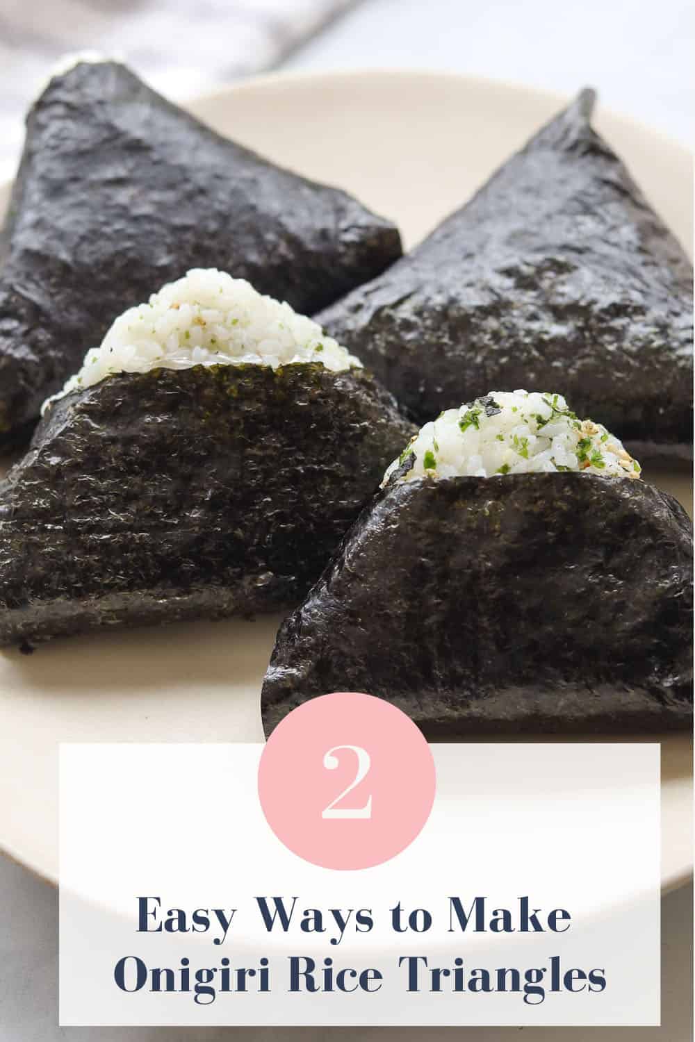 How to Make Japanese Onigiri Rice Triangles (Rice Wrapped with Seaweed ...