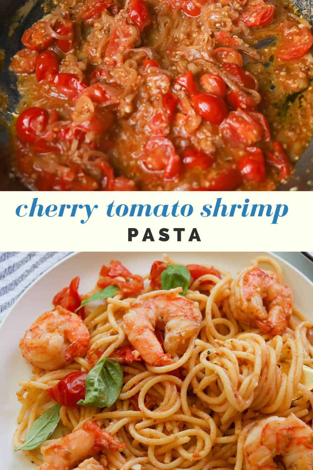 Easy Fresh Cherry Tomato Shrimp Basil Pasta - A Peachy Plate