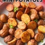 Roasted halved mini potatoes.